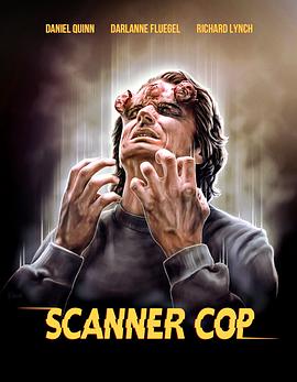 91妻友《超能特警 Scanner Cop》免费在线观看