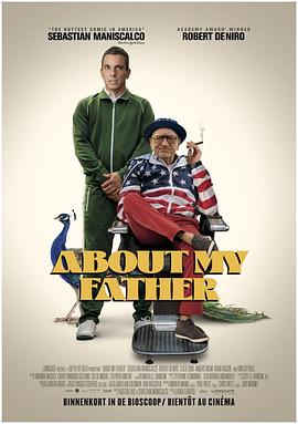 91妻友《关于我的父亲 About My Father》免费在线观看