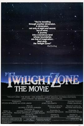 91导航《阴阳魔界 Twilight Zone: The Movie》免费在线观看